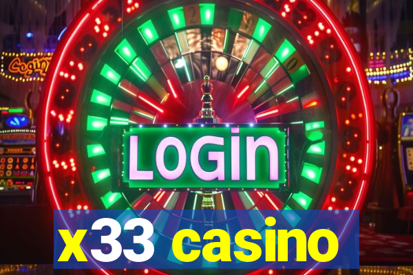 x33 casino